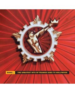 Frankie Goes To Hollywood - Bang: The Greatest Hits Of Frankie Goes To Hollywood CD