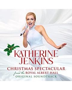 Katherine Jenkins - Christmas Spectacular From The Royal Albert Hall - Live CD