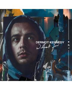 Dermot Kennedy - Without Fear - Complete Edition CD