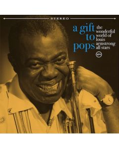 The Wonderful World Of Louis Armstrong All Stars - A Gift To Pops CD