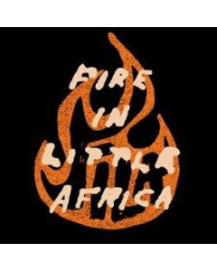 Fire In Little Africa - Fire In Little Africa (Coloured Vinyl) LP