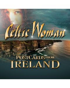 Celtic Woman - Postcards From Ireland CD