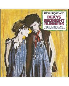 Kevin Rowland & Dexys Midnight Runners - Too-Rye-Ay (40th Anniversary Remix) CD