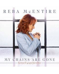 Reba McEntire - My Chains Are Gone CD