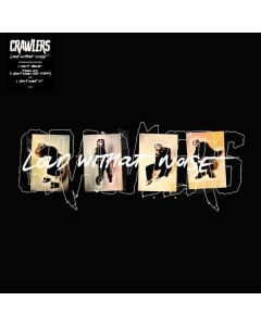 Crawlers - Loud Without Noise LP