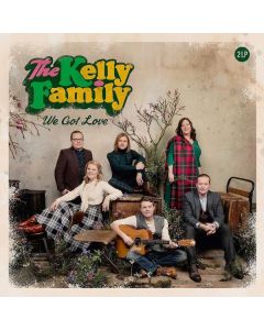The Kelly Family - We Got Love (Limited Edition) LP