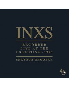 INXS - Shabooh Shoobah: Live At The US Festival 1983 LP