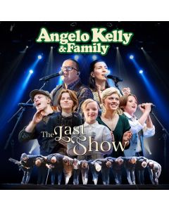 Angelo Kelly & Family - The Last Show CD