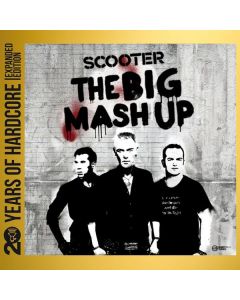 Scooter - The Big Mash Up: 20 Years Of Hardcore (Limited Edition) CD