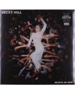 Becky Hill - Believe Me Now? (Limited Edition) (Splatter Vinyl) LP