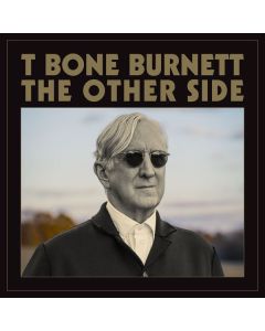 T Bone Burnett - The Other Side CD