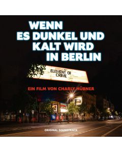 Element Of Crime - Wenn es dunkel und kalt wird in Berlin (Live) CD