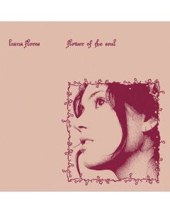 Liana Flores - Flower Of The Soul LP