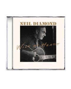 Neil Diamond - Wild At Heart (Deluxe Edition) CD