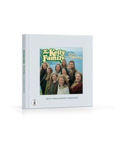 The Kelly Family - Over The Hump (30th Anniversary) (Fotobuch Edition) CD