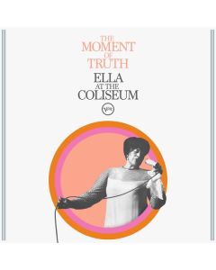Ella Fitzgerald (1917-1996) - The Moment Of Truth: Ella At The Coliseum CD