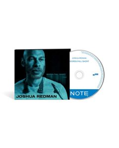 Joshua Redman - Words Fall Short CD