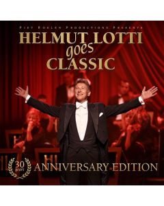 Helmut Lotti goes Classic (30 Years Jubilee Edition) CD