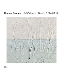 Thomas Strønen - Off Stillness CD