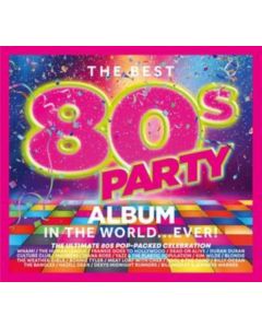 Best 80s Party Album In The World Ever CD