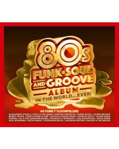 Best 80s Funk Soul & Groove Album In The World... Ever! CD