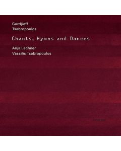 Anja Lechner - Chants, Hymns and Dances CD