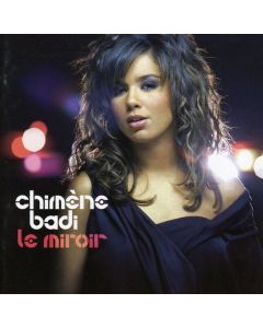 Chimene Badi - Miroir CD