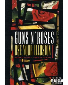 Guns N' Roses - Use Your Illusion I - World Tour 1992 In Tokyo DVD