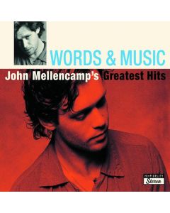 John Mellencamp (aka John Cougar Mellencamp/Johnny Cougar) - Words & Music: John Mellencamp's Greatest Hits CD