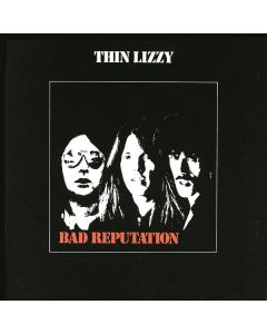 Thin Lizzy - Bad Reputation (180g) LP