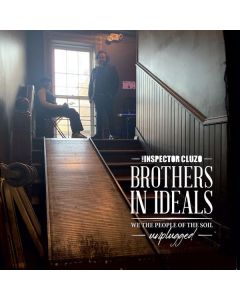 The Inspector Cluzo - Brothers In Ideals (Unplugged) LP