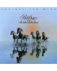 Bob Seger - Against The Wind (40th Anniversary) (remastered) LP