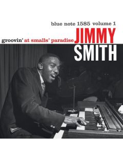 Jimmy Smith (Organ) (1928-2005) - Groovin' At Smalls' Paradise Volume 1 (180g) LP
