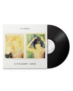 PJ Harvey - Is This Desire? - Demos (180g) LP