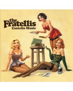 The Fratellis - Costello Music CD