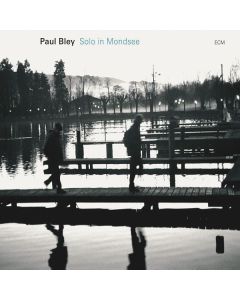 Paul Bley (1932-2016) - Solo in Mondsee CD
