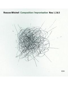 Roscoe Mitchell - Compositions / Improvisations - Live CD