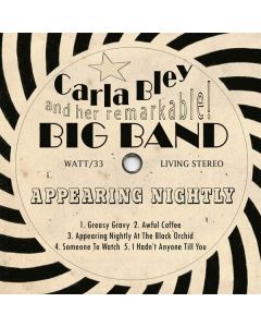 Carla Bley (1936-2023) - Appearing Nightly CD