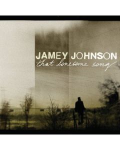 Jamey Johnson - That Lonesome Song CD