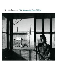 Anouar Brahem - The Astounding Eyes Of Rita CD