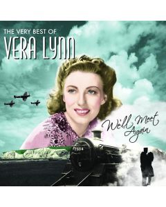 Vera Lynn - We'll Meet Again: The Very Best Of Vera Lynn CD