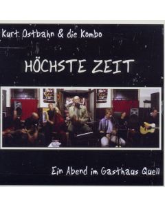 Ostbahn-Kurti - Höchste Zeit (Remaster) CD