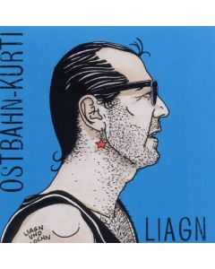 Ostbahn-Kurti - Liagn & Lochn (Remaster) CD