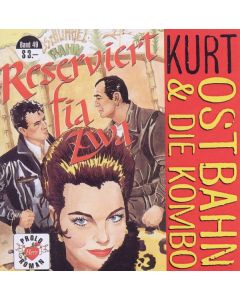 Ostbahn-Kurti - Reserviert Fia Zwa CD