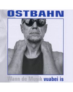 Ostbahn-Kurti - Vuabei is (Remaster) CD