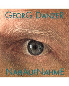 Georg Danzer - Nahaufnahme CD