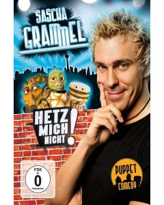 Sascha Grammel: Hetz mich nicht! DVD