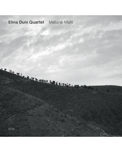 Elina Duni - Matane Malit CD