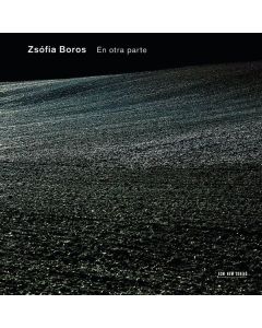 Zsofia Boros - En otra parte CD