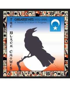 The Black Crowes - Greatest Hits 1990 -1999: A Tribute To A Work In Progress... CD